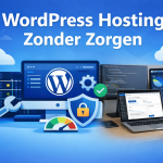 WordPress hosting zonder zorgen met veilige en complete setup